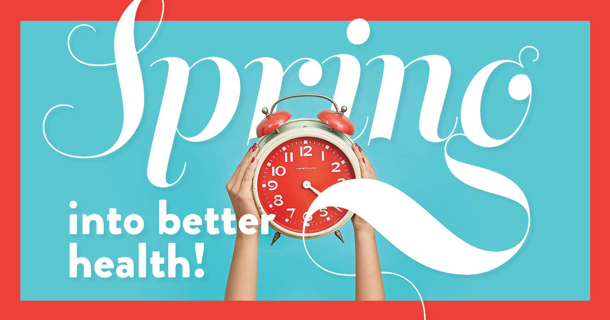 Spring into better health!